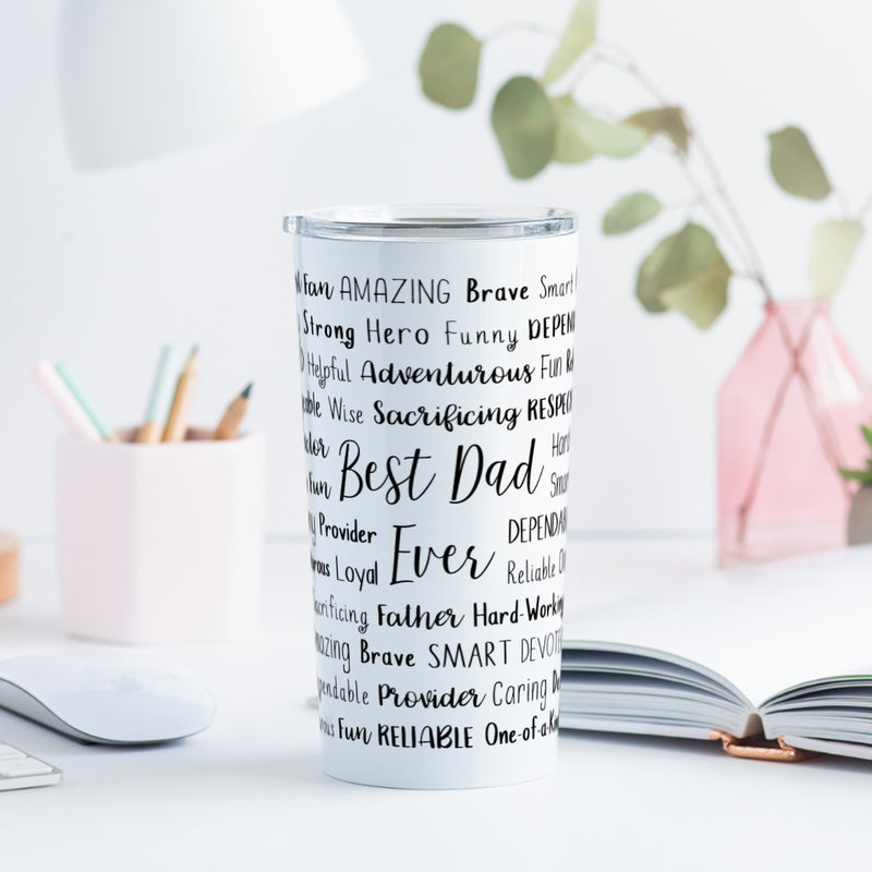 Best Dad Ever Tumbler